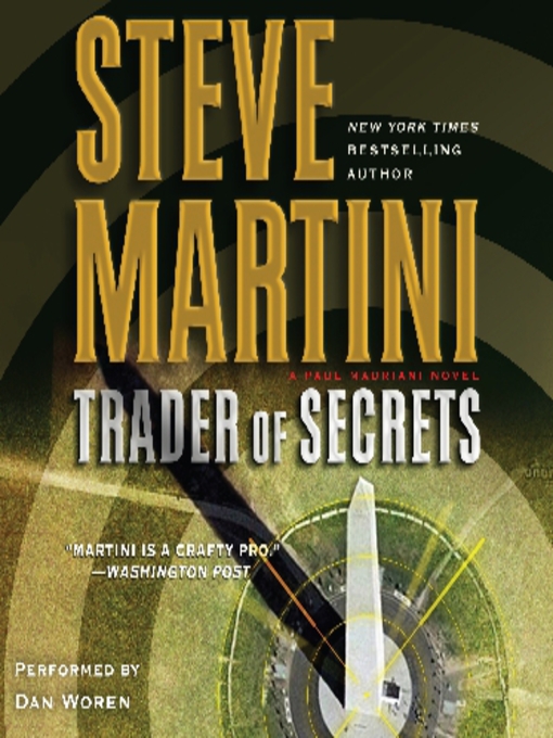 Title details for Trader of Secrets by Steve Martini - Available